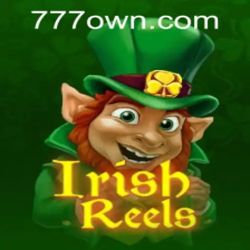 Descubra a Magia do IrishReels no OWN777.COM